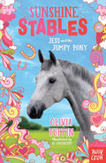Sunshine Stables: Jess and the Jumpy Pony