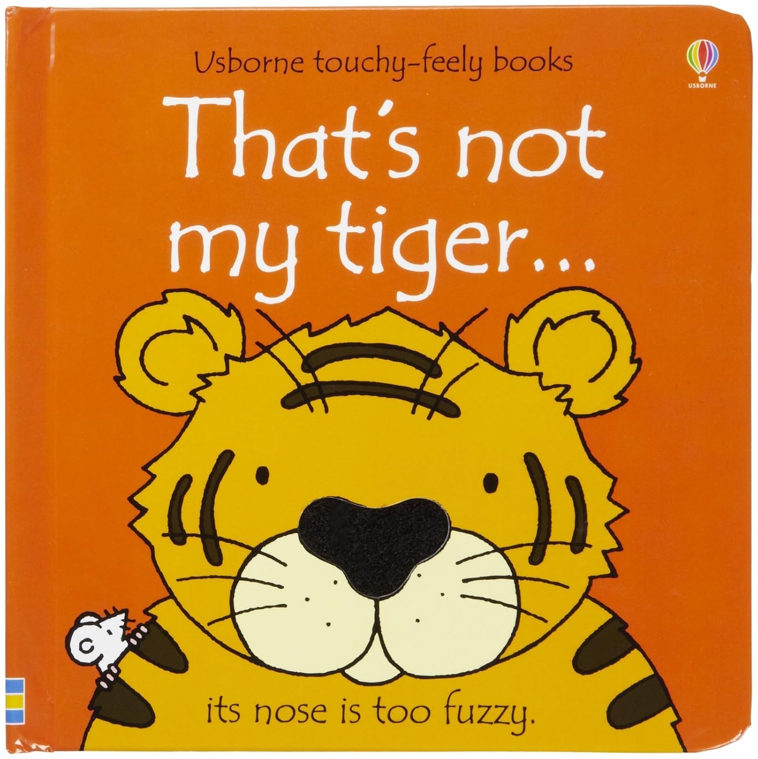 That's Not My Tiger (Usborne Touchy-Feely Books)