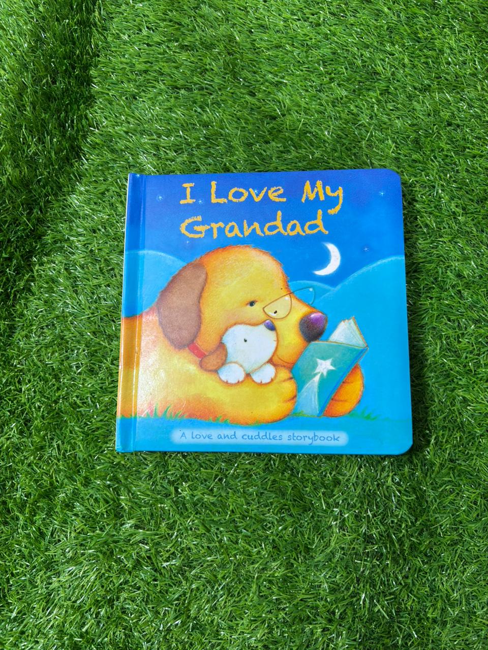 I Love My...Grandad (Chunky Storyboard) - Hardcover