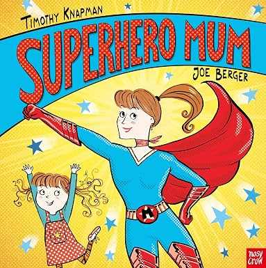 Superhero Mum