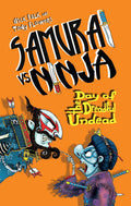 Day of the Dreadful Undead (3) (Samurai vs Ninja)