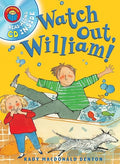 Watch Out William! (With CD)
