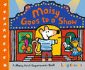 Maisy Goes to a Show (Maisy First Experiences)