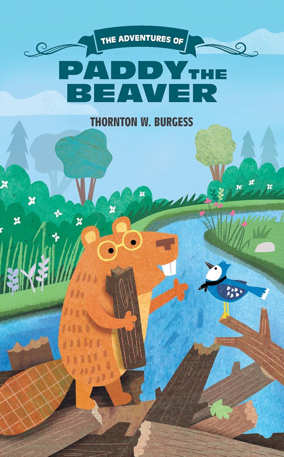 The Adventures of Paddy the Beaver (The Thornton Burgess Library) New