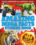 My Amazing Mega Facts Sticker Book