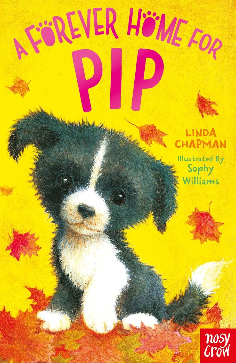 A Forever Home for Pip (Forever Homes)