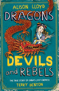 Dragons, Devils and Rebels
