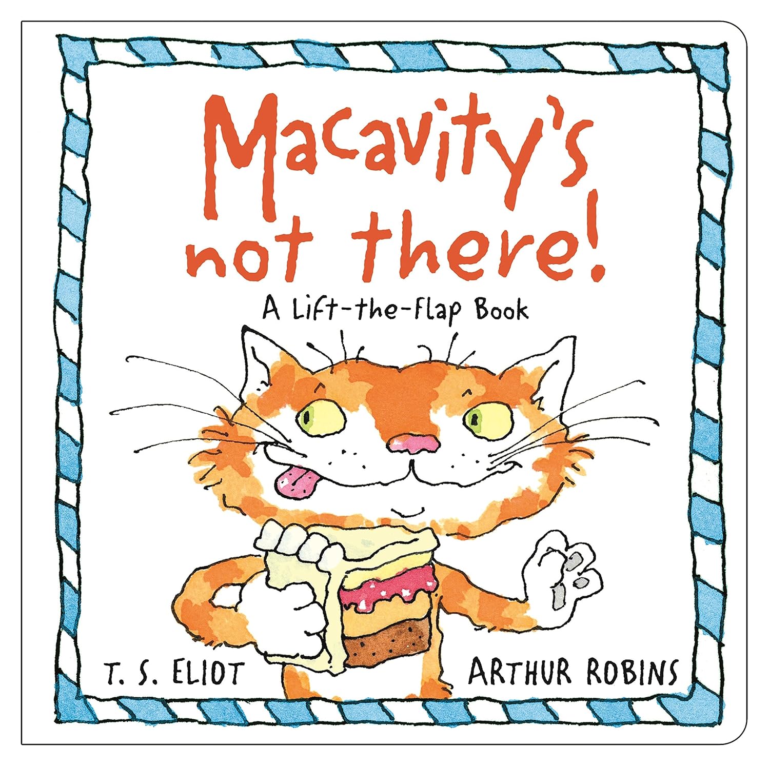 Macavity’s Not There! – Lift the Flap Board Book (New)