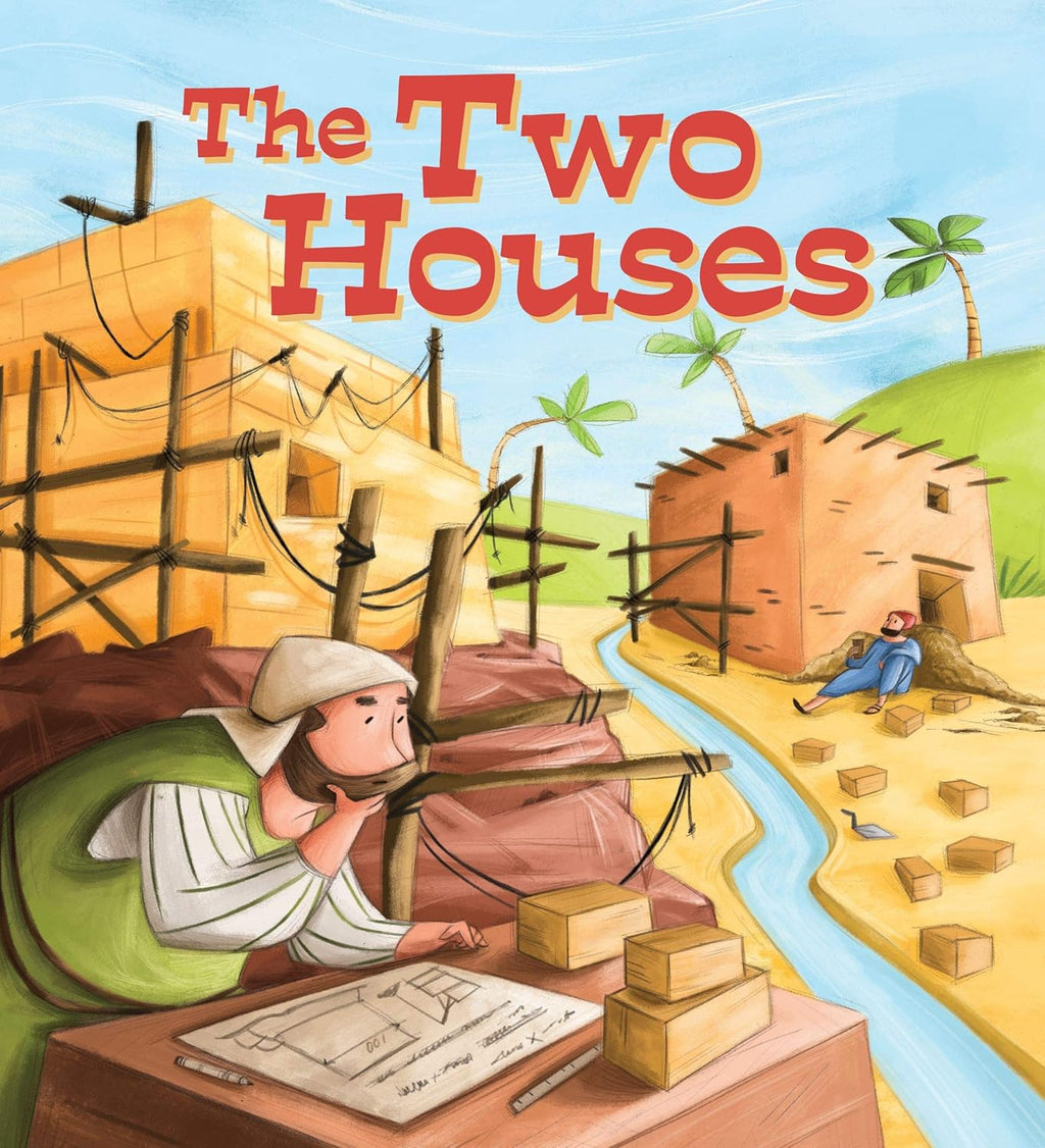 The Two Houses (My Bible Stories)