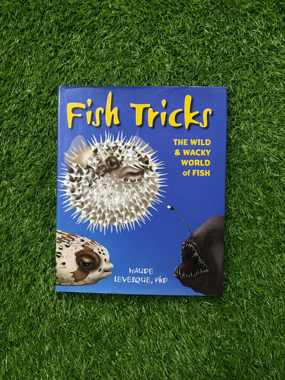 Fish Tricks: The Wild and Wacky World of Fish