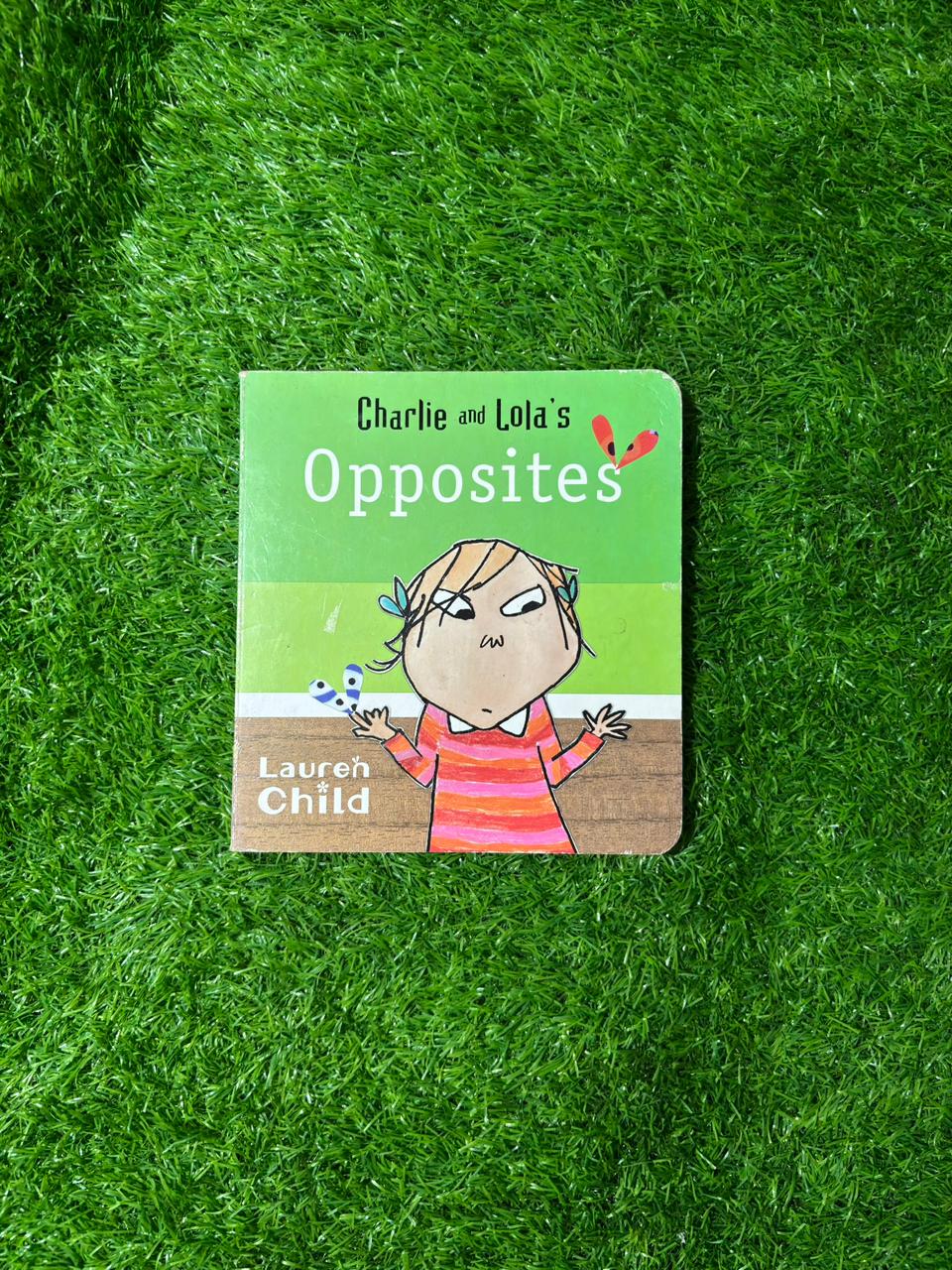 Charlie and Lola's Opposites