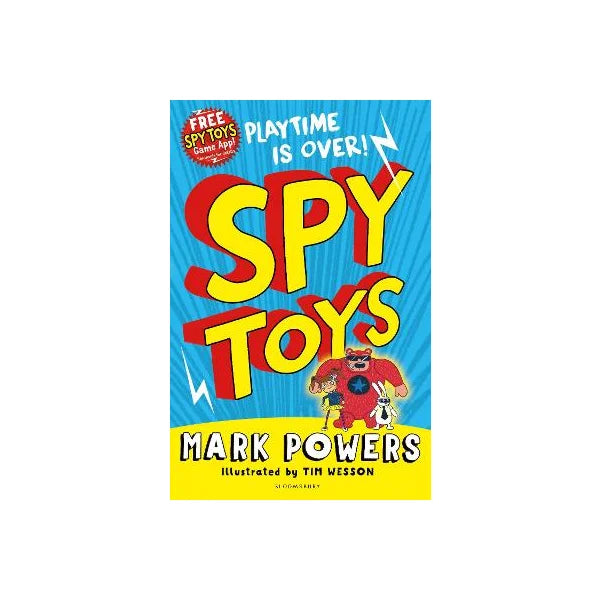 Spy Toys: Playtime is Over by Mark Powers (New)