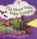 The Ghost Train Rides Tonight