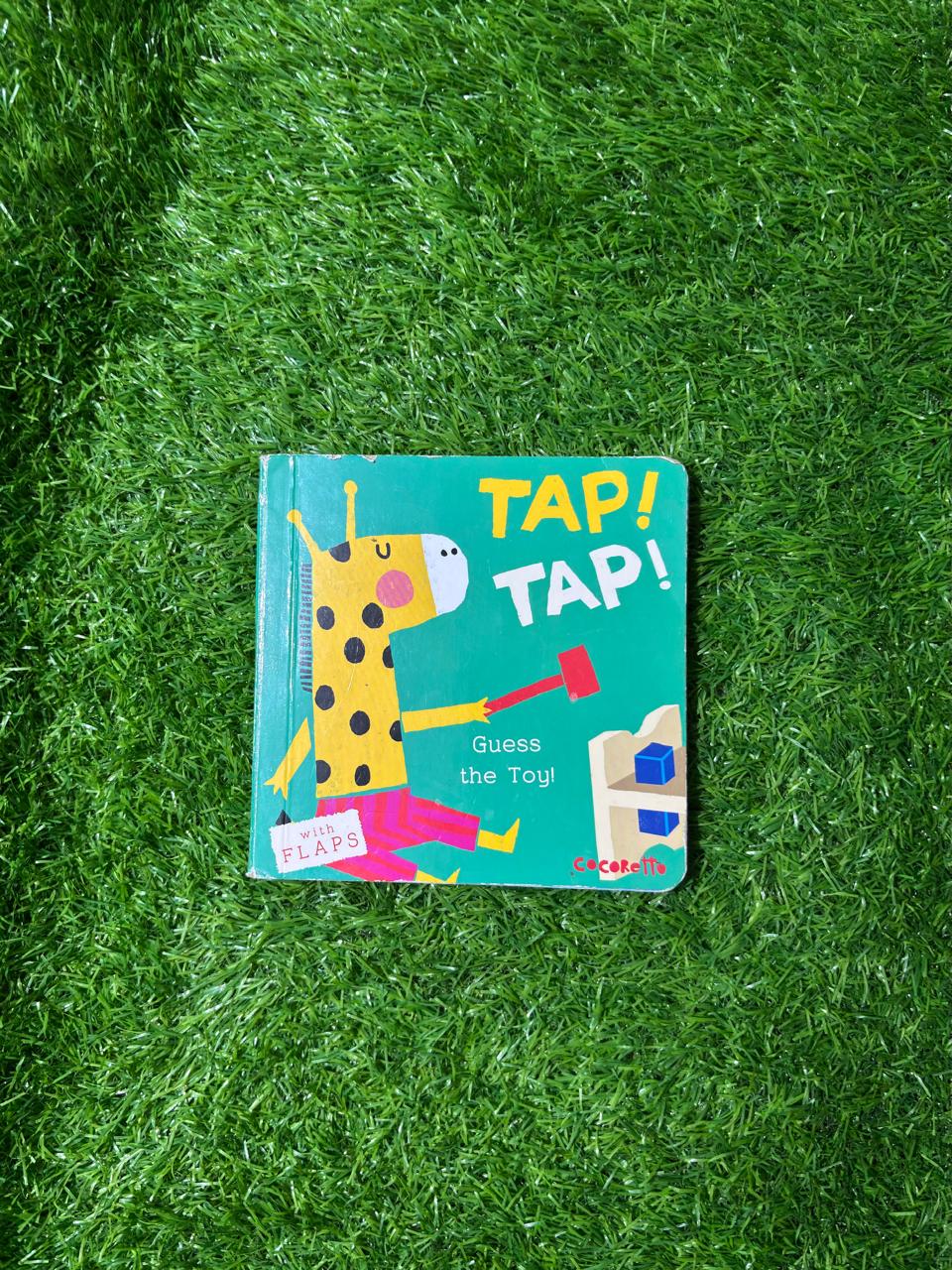 Tap! Tap!: Guess the Toy! (What's That Noise?)