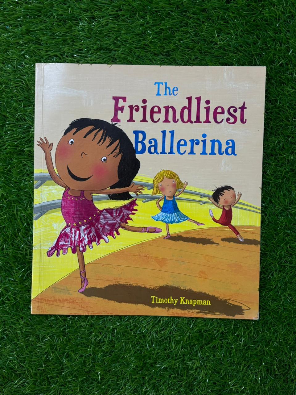 Friendliest Ballerina (Marvelous Manners)