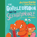The Gobbledygook and the Scribbledynoodle (Brand New)