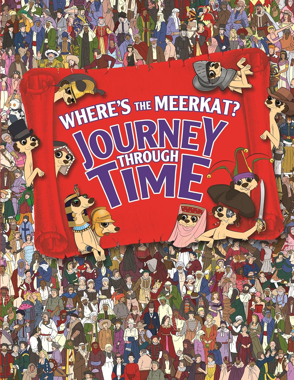 Where's the Meerkat?: Journey Through Time