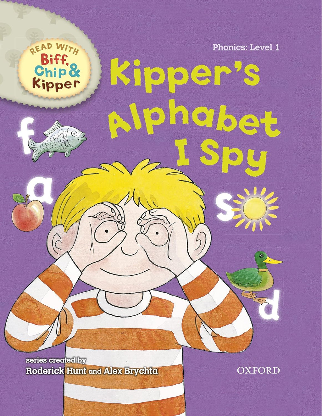 Read with Biff, Chip and Kipper Phonics: Level 1: Kipper's Alphabet I Spy