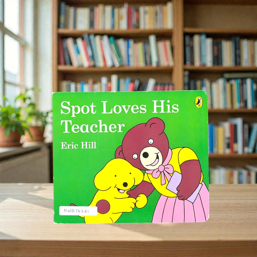 Spot Loves His Teacher