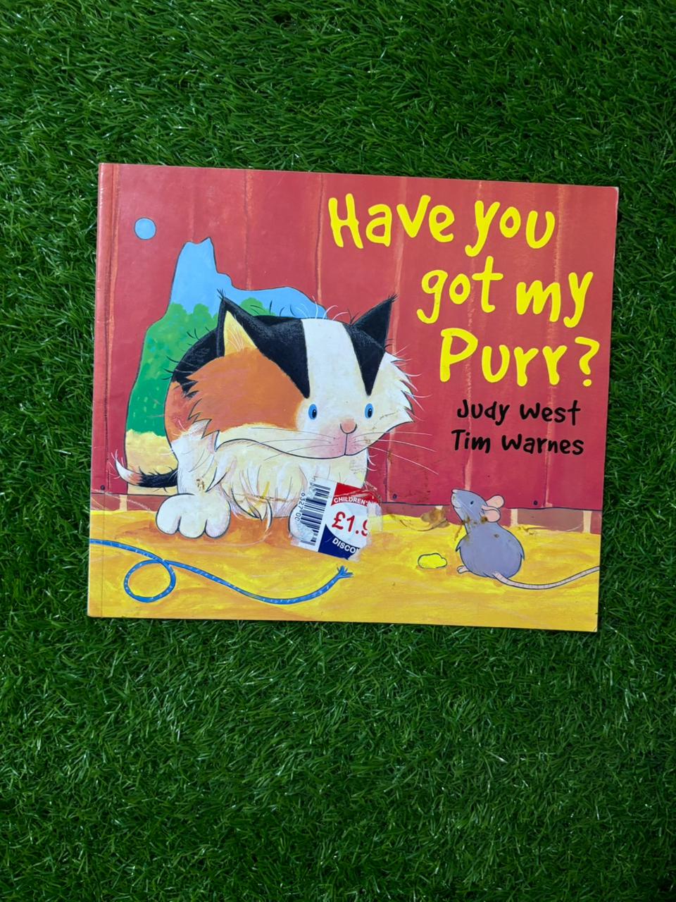 Have You Got My Purr?