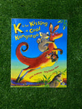 K is for Kissing a Cool Kangaroo