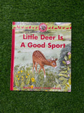 Little Dear Is A Good Sport