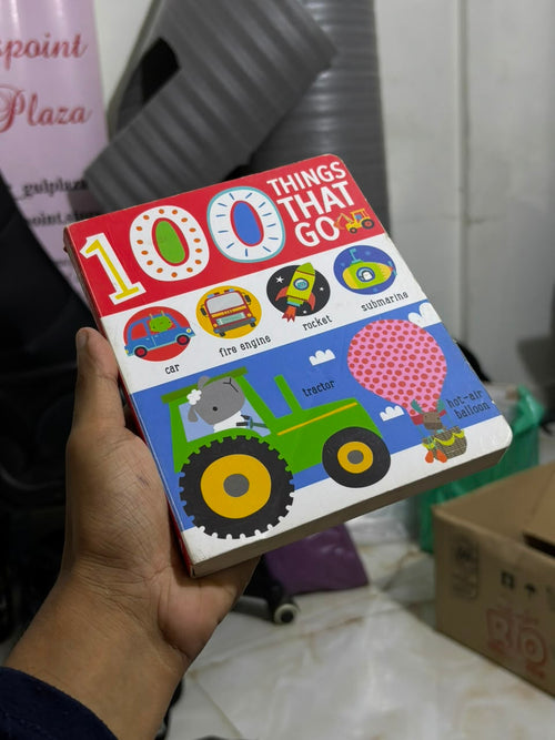 100 THINGS THAT GO..CAR FIRE ENGINE ROCKET SUBMARI