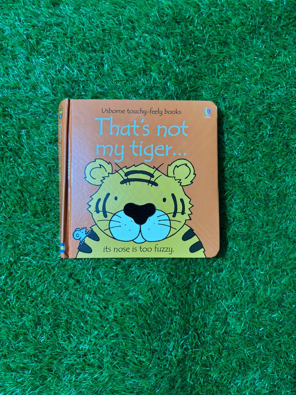 That's Not My Tiger (Usborne Touchy-Feely Books)