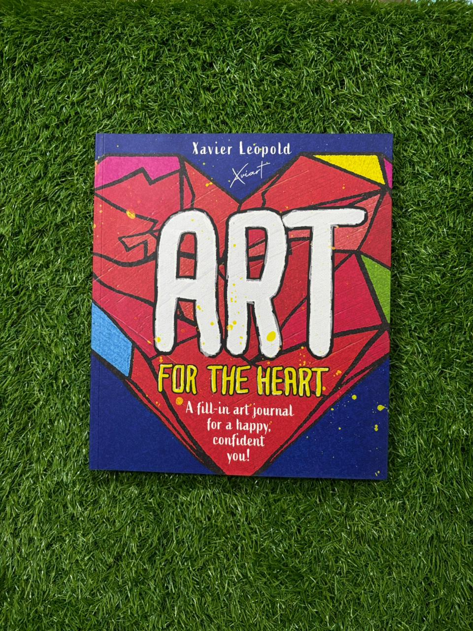 Art for the Heart: A Fill-in Journal for Wellness Through Art Brand New