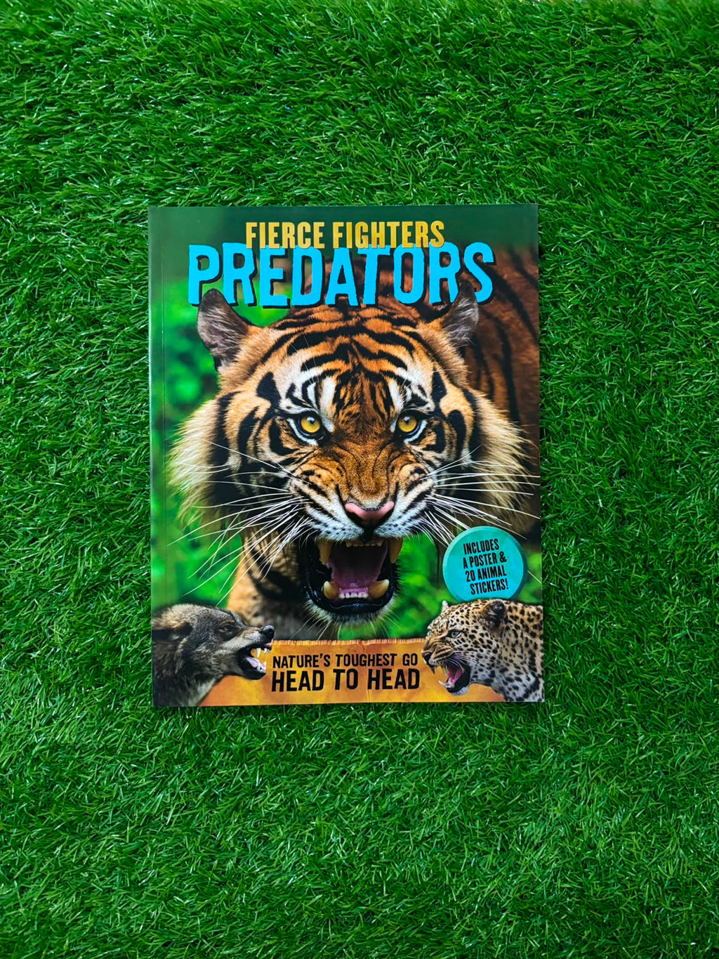 Fierce Fighters Predators: Nature's Toughest Go Head to Head--Includes a Poster & 20 Animal Stickers!