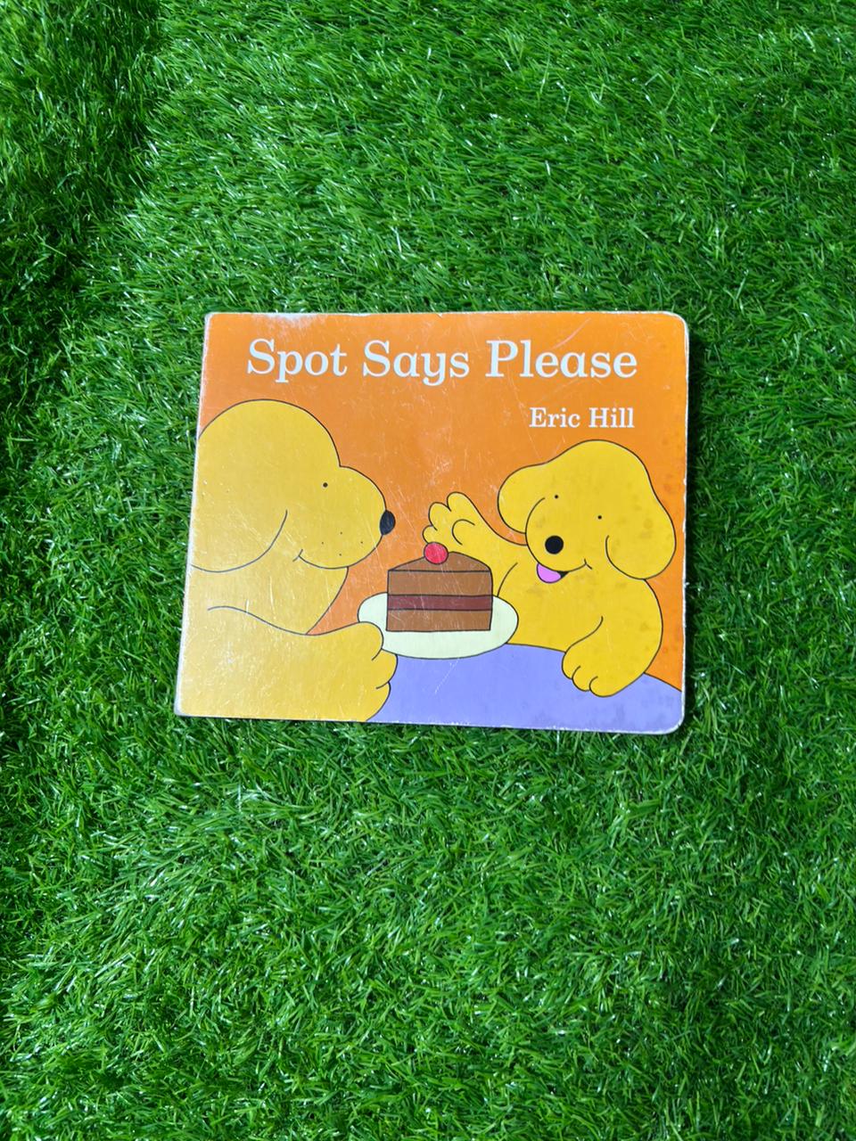 Spot Says Please Good Condition