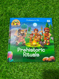 Prehistoric Rituals