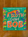 A Sloth Called Bob