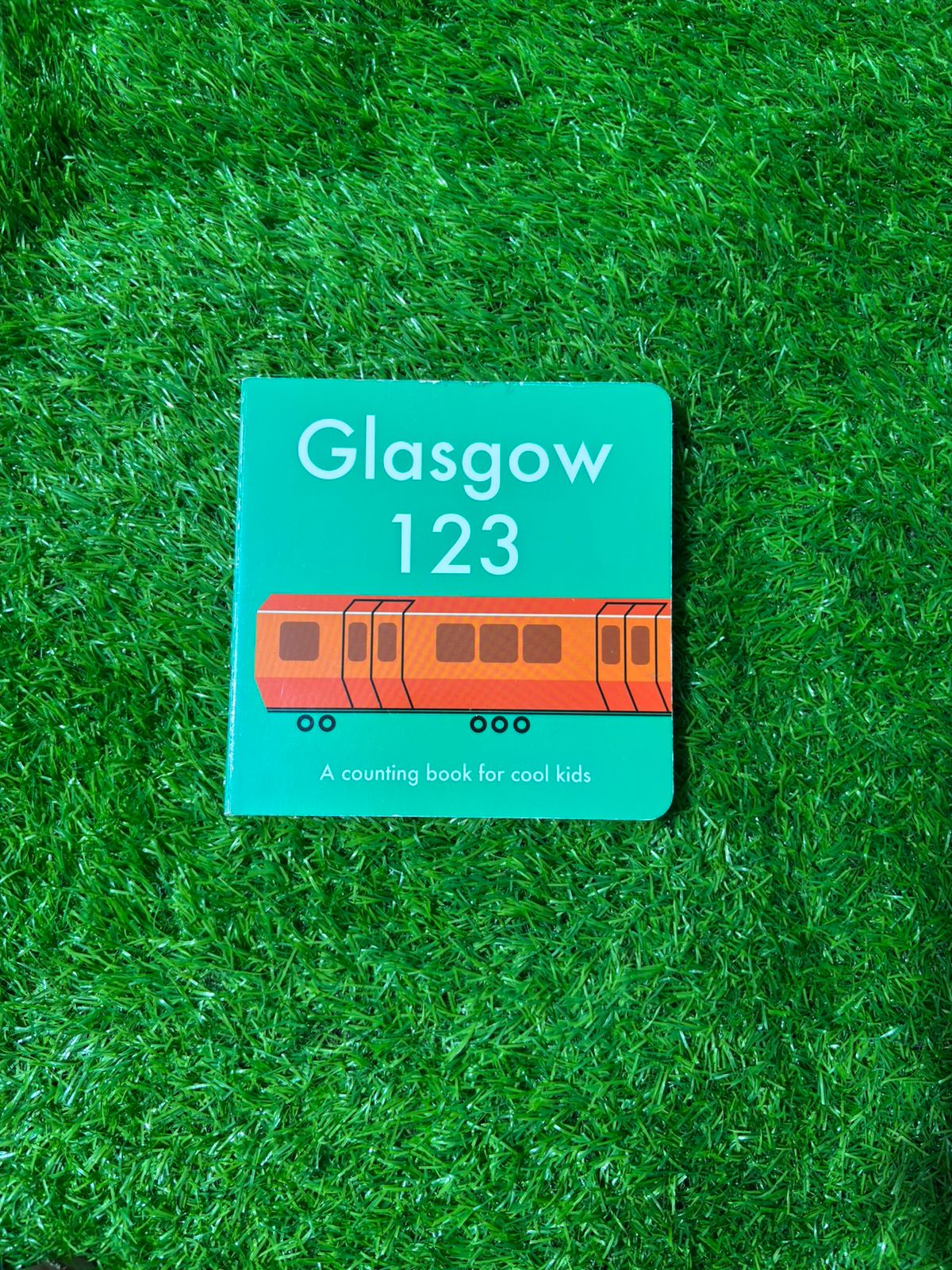 Glasgow 123: A Counting Book for Cool Kids