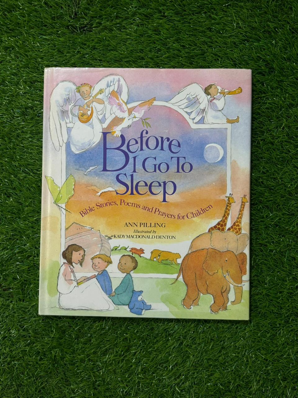 Before I go to Sleep: Bible Stories, Poems, & Prayers for Children