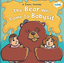 The Bear Who Came to Babysit