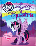 THE BIG BOOK OF EQUESTRIA [Preloved book good condition]