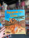Squeak the Lion